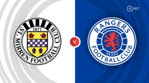 Preview: St Mirren vs. Rangers - prediction, team news, lineups