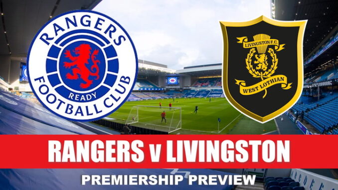 Rangers confirmed starting XI v Livingston