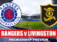 Rangers confirmed starting XI v Livingston